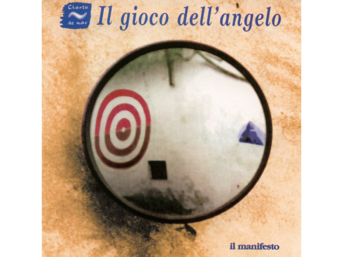 03_CHARTA_DE_MAR_Il_gioco_dell’_angelo_Il_manifesto_1997
