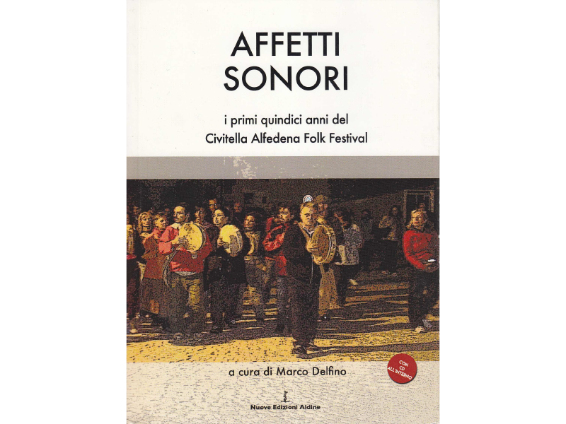 AFFETTI-SONORI_Civitella-Festival-Folk_Edizioni-Aldine-2016