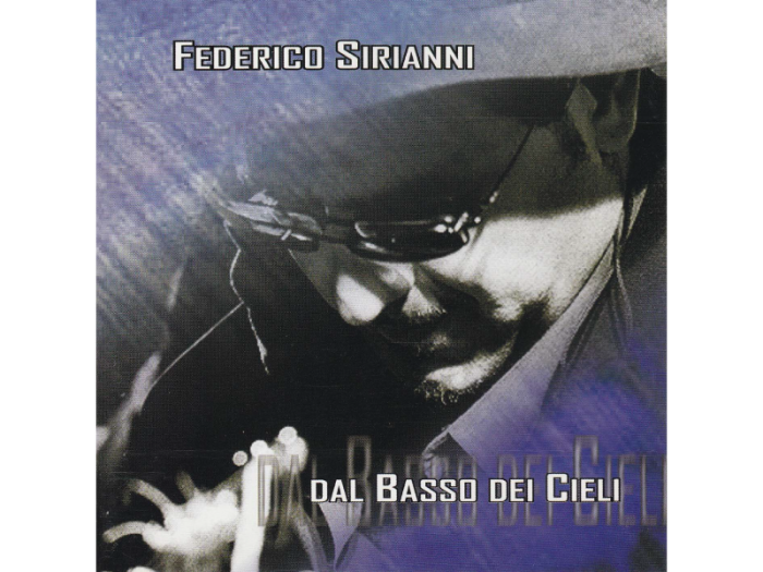 FEDERICO-SIRIANNI_Dal-basso-dei-cieli_UPR-2006